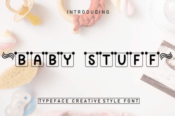 Baby Stuff: The Perfect Handwritten Display Font for Your Brand