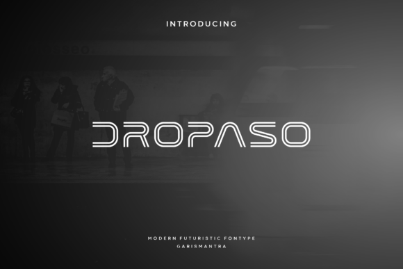 Dropaso: The Modern Display Font for High-Impact Campaigns