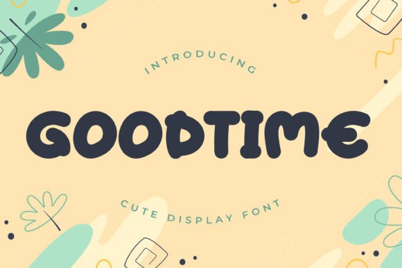 Goodtime: A Playful Display Font for Vibrant Editorial Design