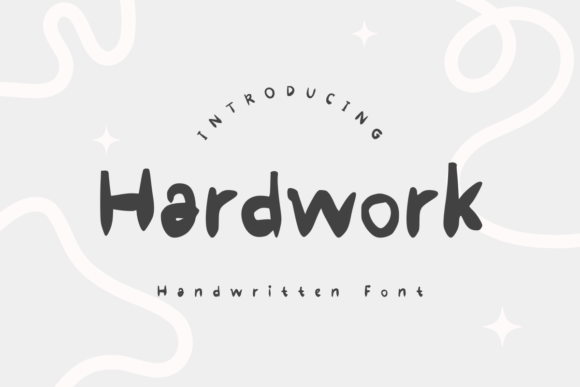 Hardwork: The Perfect Handwritten Display Font for Crafters
