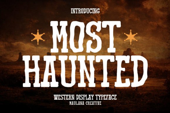Most Haunted Western Display Typeface: A Rugged Brand Identity Solution