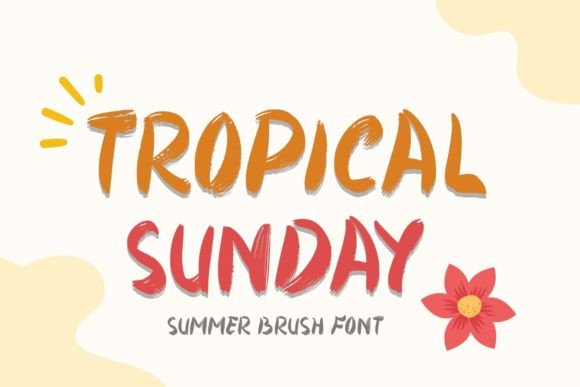 Tropical Sunday: A Brush Typeface for Summer Editorial Design
